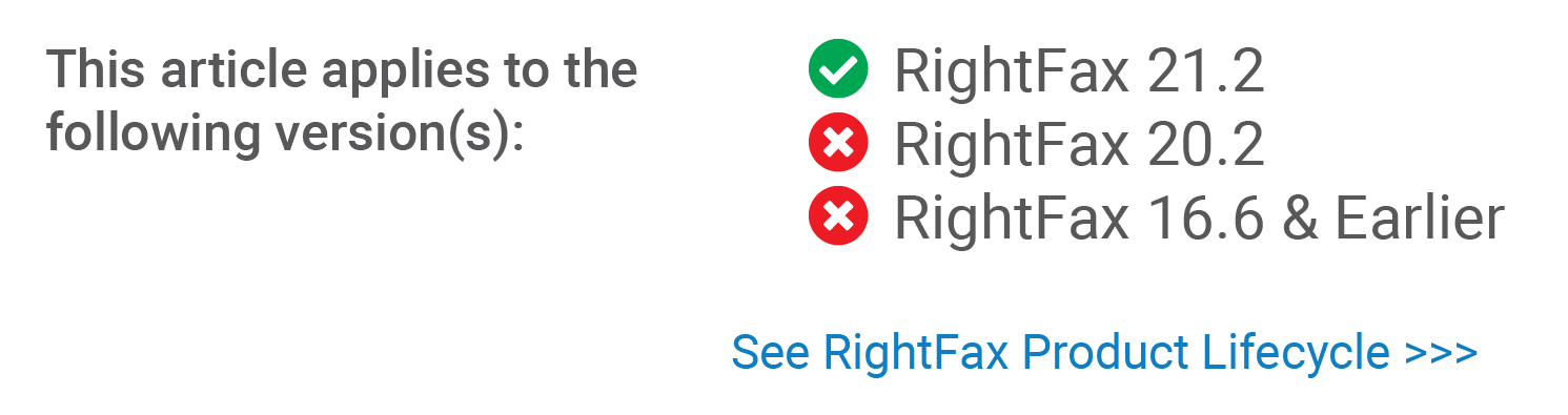 [Confidence Bar] Article RightFax Versions: 21.2